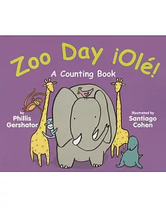 Zoo Day Ole!: A Counting Book