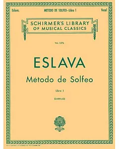 Metodo De Solfeo, Book I: Sin Acompanamiento, Vocal