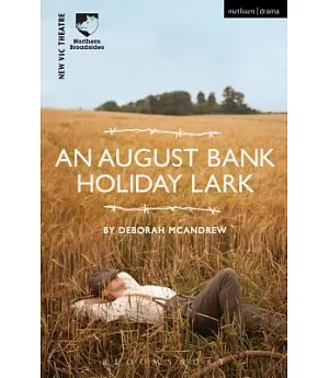 An August Bank, Holiday Lark