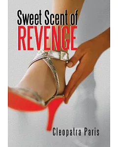 Sweet Scent of Revenge