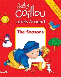 The Seasons: A Toddler’s Search and Find Book
