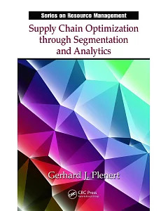 Supply Chain Optimization through Segmentation and Analytics