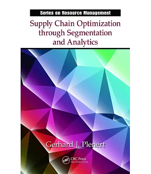 Supply Chain Optimization through Segmentation and Analytics