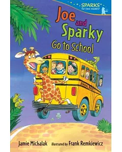 Joe and Sparky Go to School