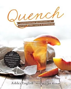 Quench: Handcrafted Beverages to Satisfy Every Taste & Occasion