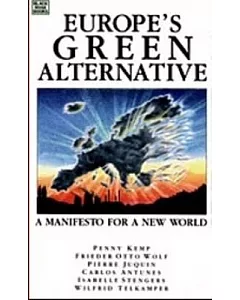 Europe’s Green Alternative: An Ecology Manifesto