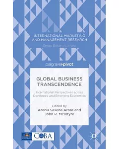Global Business Transcendence: International Perspectives Across Developed and Emerging Economies