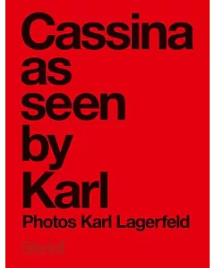 Cassina As Seen by Karl