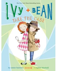 Ivy + Bean Take the Case