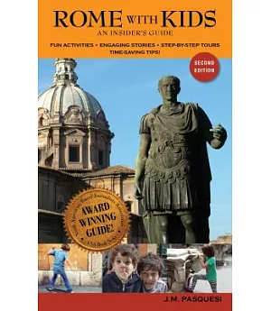 Rome With Kids: An Insider’s Guide