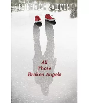 All Those Broken Angels