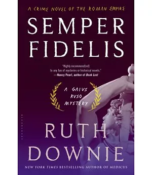 Semper Fidelis: A Crime Novel of the Roman Empire