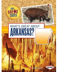 What’s Great About Arkansas?
