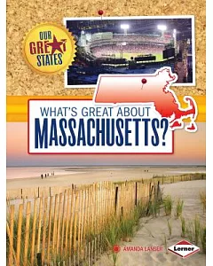 What’s Great About Massachusetts?