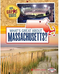 What’s Great About Massachusetts?