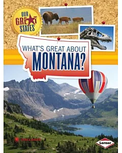 What’s Great About Montana?