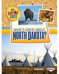 What’s Great About North Dakota?