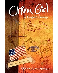 China Girl: A Daughter’s Journey