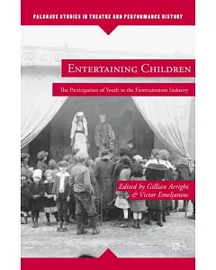 Entertaining Children: The Participation of Youth in the Entertainment Industry