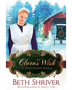 Clara’s Wish: An Amish Christmas Romance
