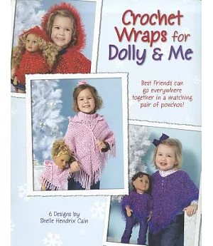 Crochet Wraps for Dolly & Me