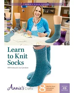 Learn to Knit Socks: With Instructor Lisa carnahan, Includes PDF