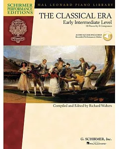 The Classical Era + Online Audio Passcode: Early Intermediate Level, Schirmer Performance Editions