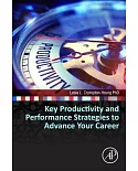 Key Productivity and Performance Strategies to Advance Your STEM Career