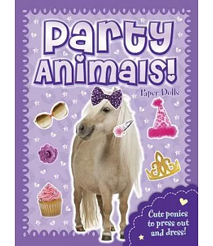Party Animals! Paper Dolls