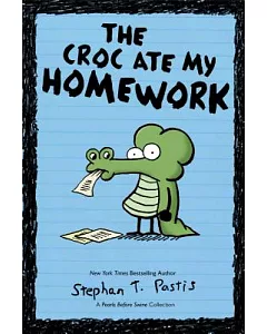 The Croc Ate My Homework