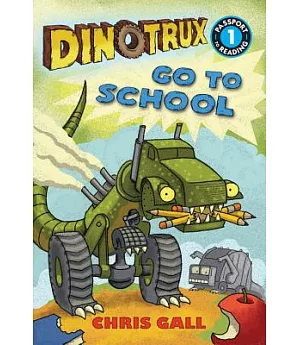 Dinotrux Go to School
