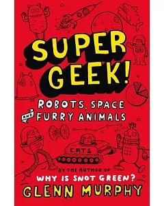 Robots, Space and Furry Animals