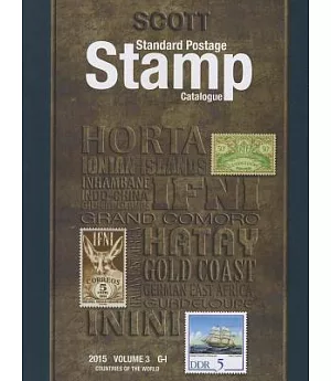 Scott Standard Postage Stamp Catalogue 2015: Countries of the World G-I