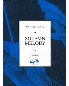 Solemn Melody: Organ