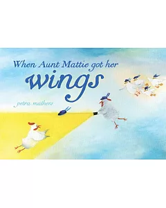 When Aunt Mattie Got Her Wings