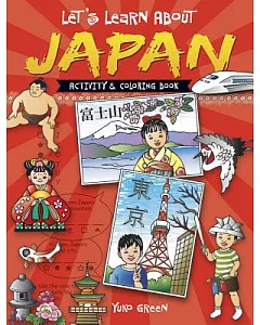 Let’s Learn About Japan Coloring and Activity Book
