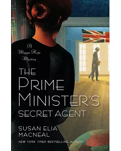 The Prime Minister’s Secret Agent