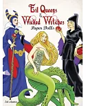 Evil Queens and Wicked Witches Paper Dolls