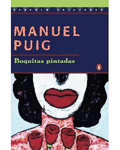 Boquitas Pintadas / Little Painted Lips