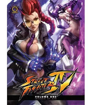Street Fighter IV 1: Wages of Sin