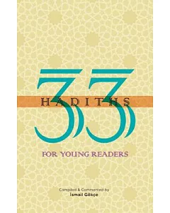 33 Hadiths for Young Readers
