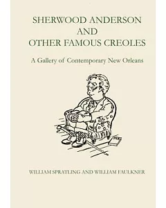 Sherwood Anderson and Other Famous Creoles