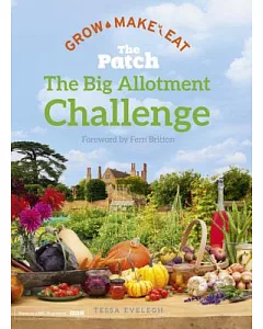 The Patch: The Big Allotment Challenge