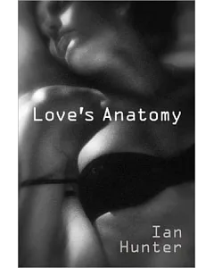 Love’s Anatomy(POD)