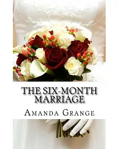 The Six-Month Marriage