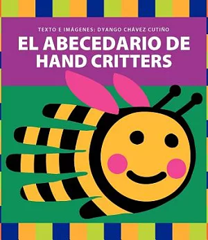 El Abecedario de Hand Critters / The ABC of Hand Critters