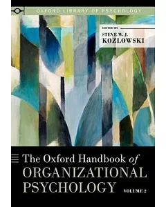 The Oxford Handbook of Organizational Psychology