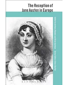 The Reception of Jane Austen in Europe