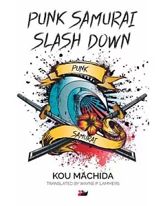 punk Samurai Slash Down