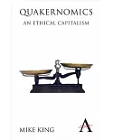 Quakernomics: An Ethical Capitalism